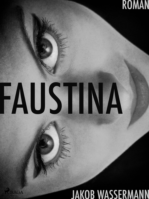 Title details for Faustina by Jakob Wassermann - Available